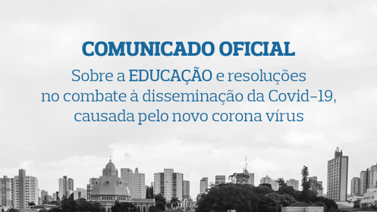 COMUNICADO SOBRE COVID-19, NOVO CORONA VÍRUS – EDUCAÇÃO SÃO CARLOS